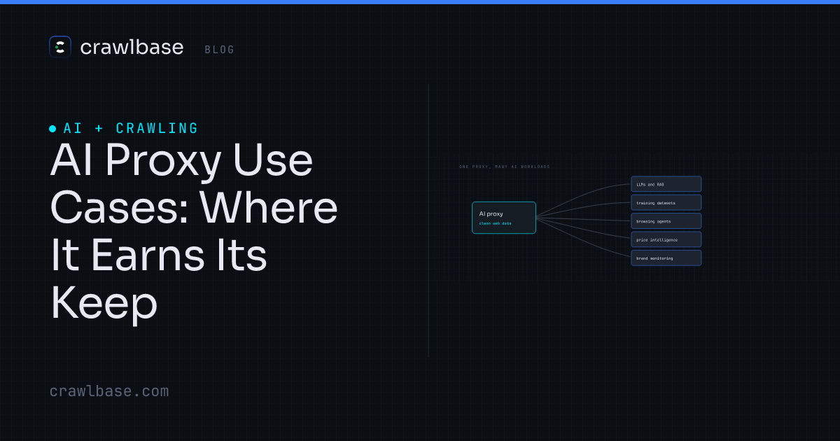 AI Proxy Use Cases · Crawlbase Blog