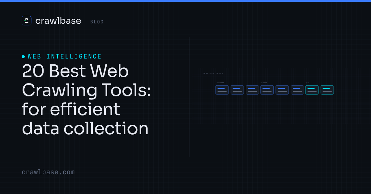 20 Best Web Crawling Tools · Crawlbase Blog