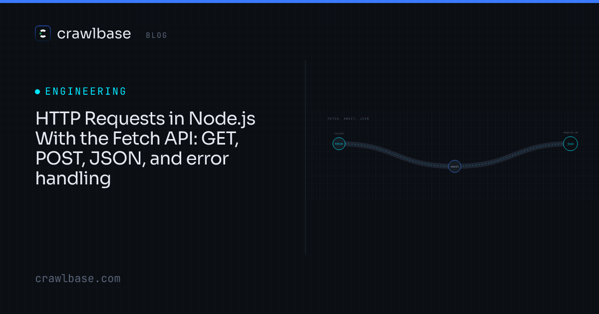 javascript - fetch error : request to https: Images... HTTP Requests in Node.js With Fetch · Crawlbase Blog