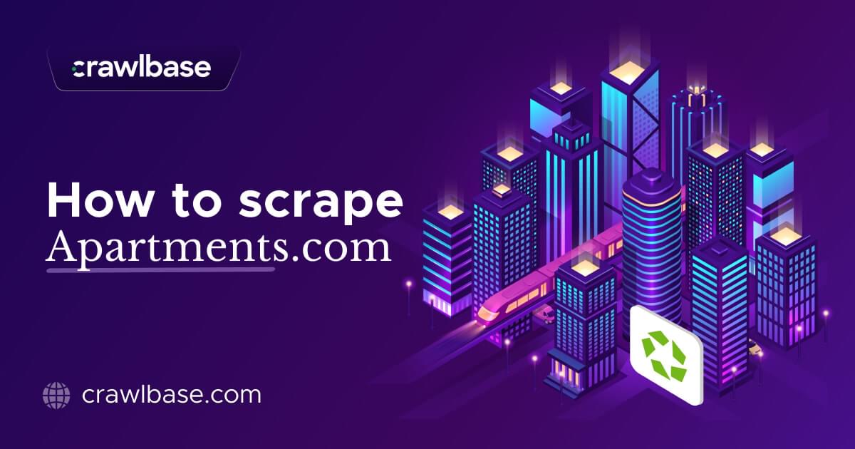 How to Scrape Apartments.com | Crawlbase